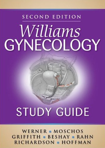 Williams Gynecology Study Guide 2/e