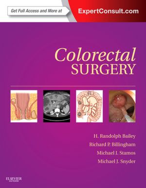 Colorectal Surgery: Expert Consult
