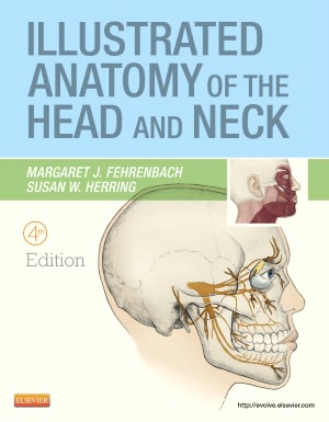 Illustrated Anatomy of the Head and Neck 4/e