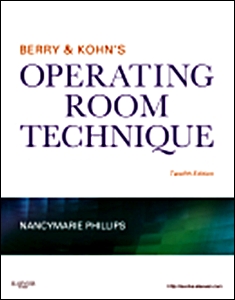 Berry and Kohn's Operating Room Technique 12/e