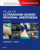 Atlas of Ultrasound-Guided Regional Anesthesia-2판