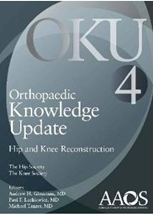 Orthopaedic Knowledge Update: Hip and Knee Reconstruction 4