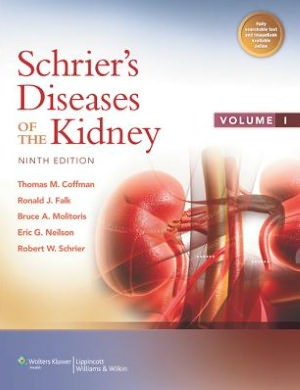 Schrier's Diseases of the Kidney 9/e