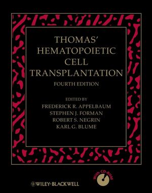 Thomas Hematopoietic Cell Transplantation 4/e