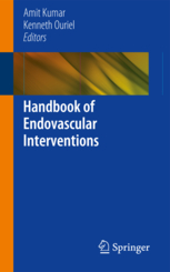 Handbook of Endovascular Interventions [Paperback]