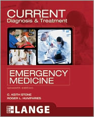 CURRENT Diagnosis and Treatment Emergency Medicine 7/e