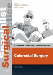 Colorectal Surgery 5/e - Print and E-Book