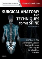 Surgical Anatomy and Techniques to the Spine 2/e