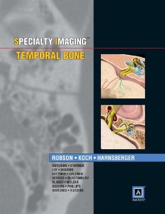 Specialty Imaging: Temporal Bone