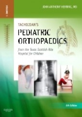 Tachdjian's Pediatric Orthopaedics: From the Texas Scottish Rite Hospital for Children-5판