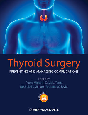 Thyroid Surgery: Preventing and Managing Complications