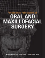 Peterson’s Principles of Oral and Maxillofacial Surgery 3/e