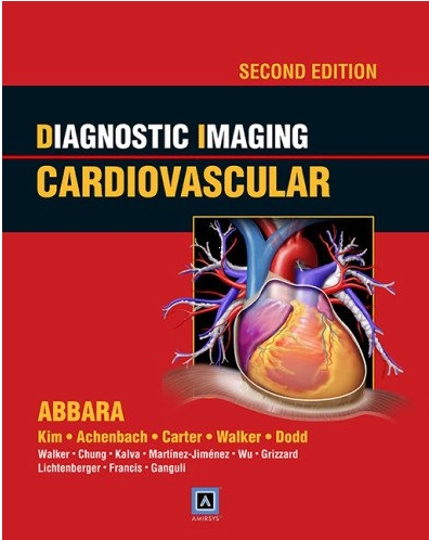 Diagnostic Imaging: Cardiovascular 2/e