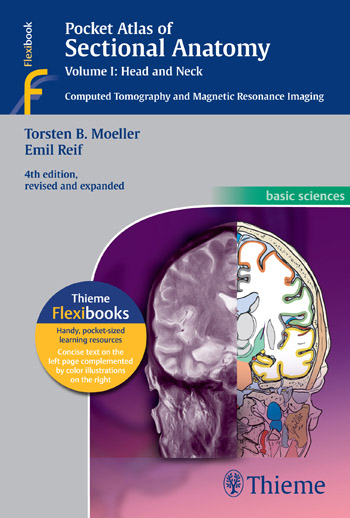 Pocket Atlas of Sectional Anatomy Volume I: Head and Neck 4/e