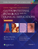 Lewin Weinstein and Riddell's Gastrointestinal Pathology and its Clinical Implications 2/e
