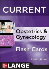 Lange CURRENT Obstetrics and Gynecology Flashcards