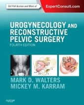Urogynecology and Reconstructive Pelvic Surgery 4e