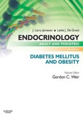 Endocrinology Adult and Pediatric: Diabetes Mellitus and Obesity-6판