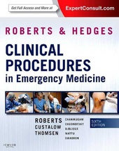 Roberts and Hedges' Clinical Procedures in Emergency Medicine  6/e