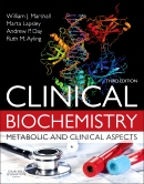 Clinical Biochemistry 3/e:Metabolic and Clinical Aspects: With Expert Consult access