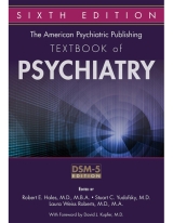 The American Psychiatric Publishing Textbook of Psychiatry-6판 [Hardcover]