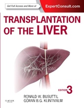 Transplantation of the Liver: Expert Consult - Online and Print 3e