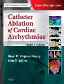 Catheter Ablation of Cardiac Arrhythmias 3/e