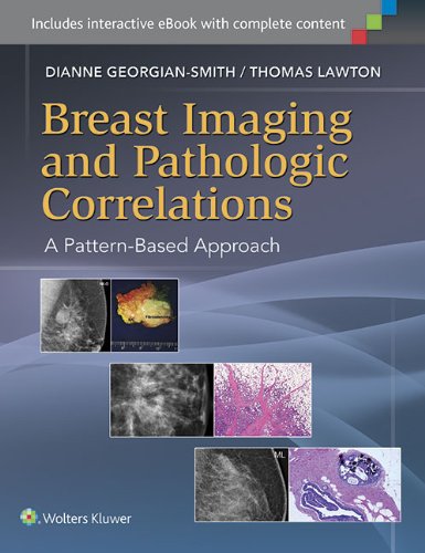 Breast Imaging and Pathologic Correlations: A Pattern-Based Approach