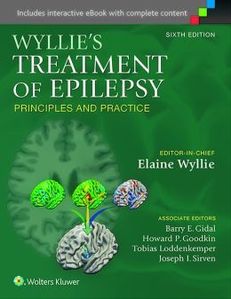 Wyllie's Treatment of Epilepsy: Principles and Practice-6판
