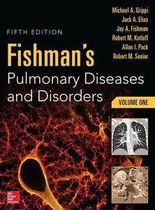 Fishman's Pulmonary Diseases and Disorders(2vols) 5/e