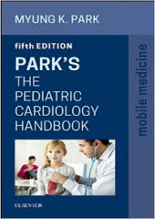Park's The Pediatric Cardiology Handbook 5/e