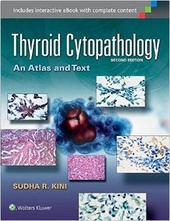 Thyroid Cytopathology: An Atlas and Text 2e