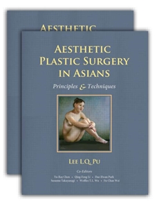 Aesthetic Plastic Surgery in Asians: Principles and Techniques(2vols)-1판