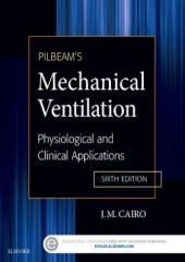 Pilbeam's Mechanical Ventilation 6/e