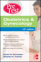 Obstetrics And Gynecology PreTest Self-Assessment And Review 13/e
