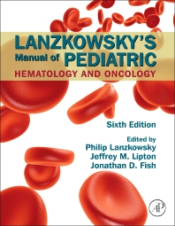 Lanzkowsky's Manual of Pediatric Hematology and Oncology-6판