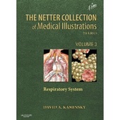 The Netter Collection of Medical Illustrations: Respiratory System: Vol 3 (Netter Green Book Collection)-2판