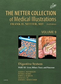 The Netter Collection of Medical Illustrations: Digestive System: Part III - Liver etc-2판