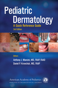 Pediatric Dermatology: A Quick Reference Guide-3판