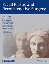 Facial Plastic and Reconstructive Surgery 4e