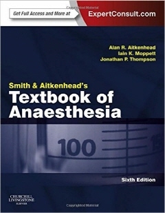 Smith and Aitkenhead's Textbook of Anaesthesia 6/ed