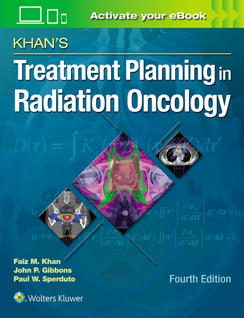 Khan's Treatment Planning in Radiation Oncology-4판(2016.06)