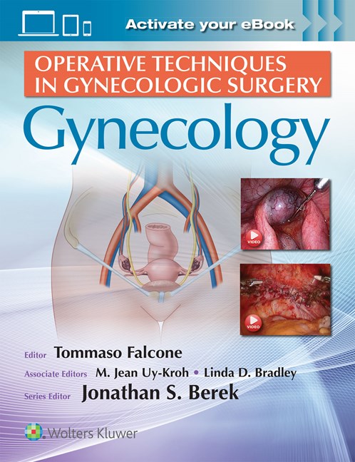 Operative Techniques in Gynecologic Surgery : Gynecology
