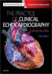 Practice of Clinical Echocardiography 5/e
