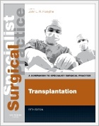 Transplantation - Print and E-Book: A Companion to Specialist Surgical Practice 5e