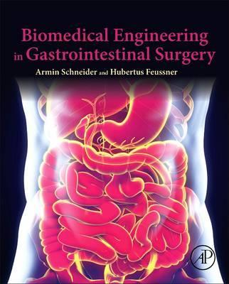 Biomedical Engineering in Gastrointestinal Surgery 1판