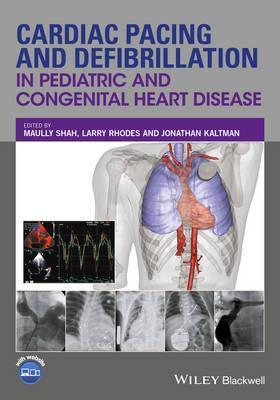 Cardiac Pacing and Defibrillation in Pediatric and Congenital Heart Disease 1판