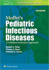 Moffet's Pediatric Infectious Diseases 5판
