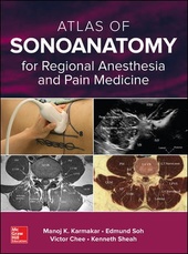 Atlas of Sonoanatomy for Regional Anesthesia and Pain Medicine 1판