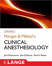 Morgan and Mikhail's Clinical Anesthesiology-6판